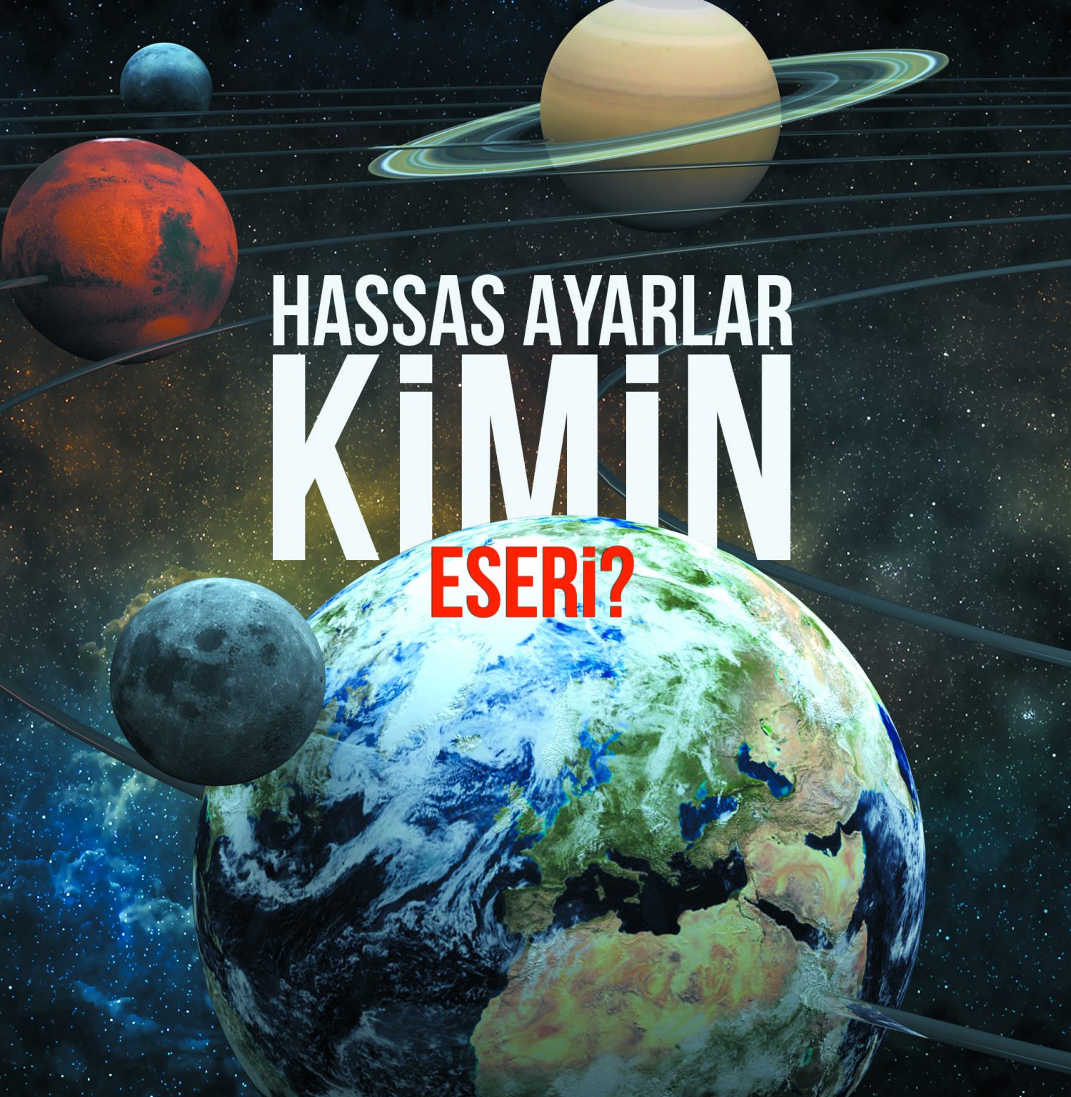 Hassas Ayarlar Kimin Eseri? Çağlayan Dergisi Hassas Ayarlar Kimin Eseri? Çağlayan Dergisi